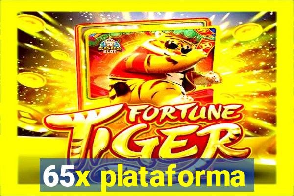 65x plataforma